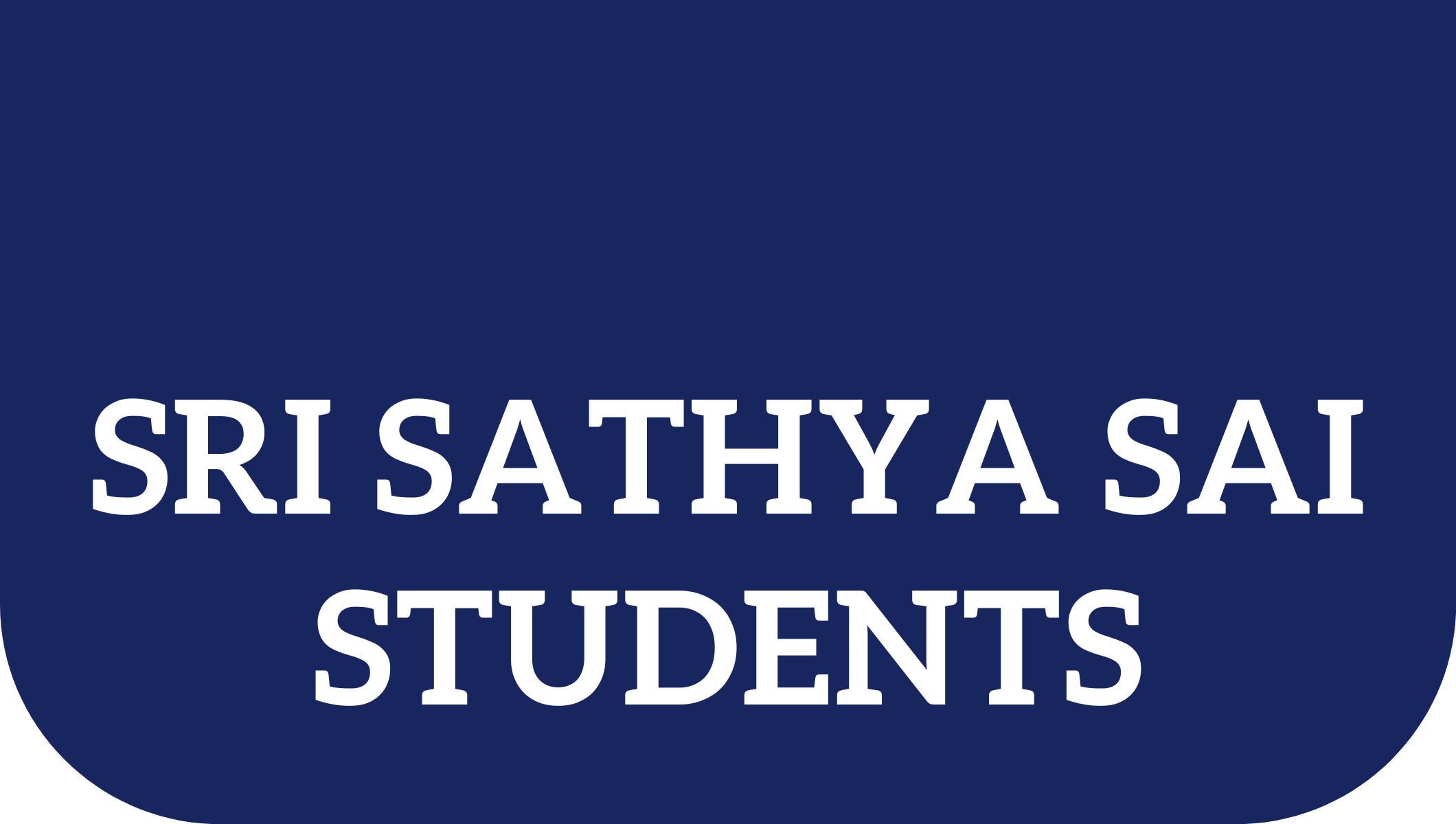 Sri Sathya Sai Students